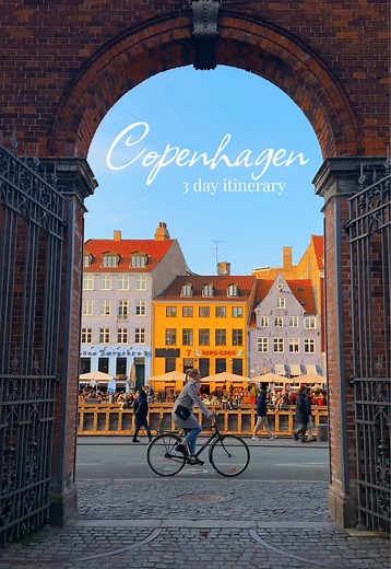 Explore Copenhagen in 3 Days: Itinerary & Highlights