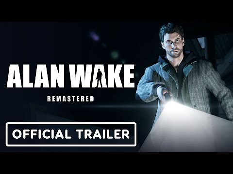 Alan Wake Remastered - Official Launch Trailer