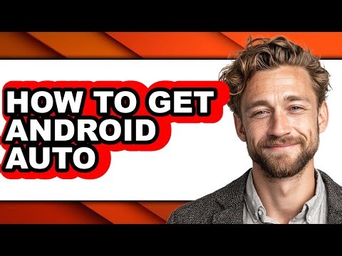 How to Get Android Auto (updated)