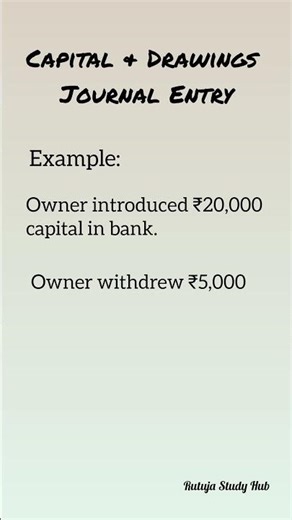 Capital & Drawings | Journal Entry #capitaldrawings #journalentry #debitcreditrules #commercestudent