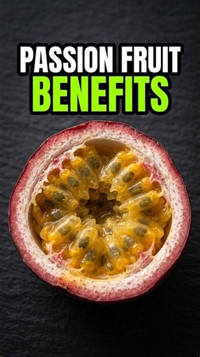 What Happens When You Eat Passion Fruit Every Day? 🟣