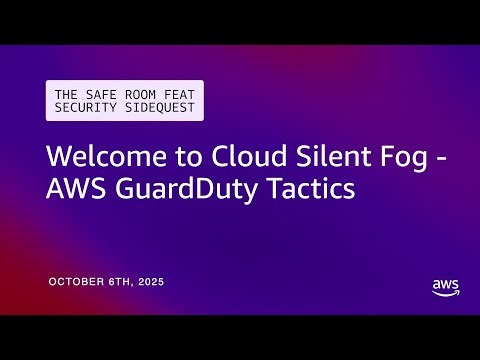 Welcome to Cloud Silent Fog - AWS GuardDuty Tactics
