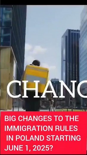 BIG CHANGES TO THE IMMIGRATION RULES IN POLAND STARTING JUNE 1, 2025