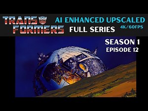 Transformers: Season 1 - Episode 12 - The Ultimate Doom (Pt. 2) - FULL EPISODE (AI ENHANCED)