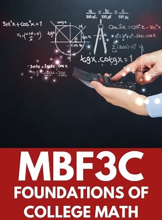 MBF3C | Grade 11 Foundations for College Mathematics | Online Course