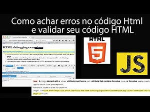 Como encontrar erros no html utilizando a ferramenta w3c validator.