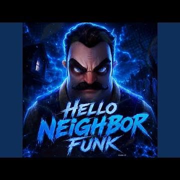 hello neighbor song
