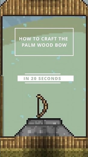 How to Craft the Palm Wood Bow