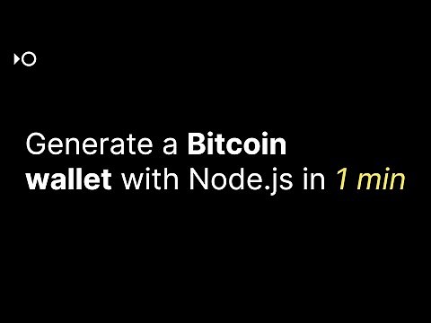 How to generate a Bitcoin wallet in under 1 minute using Node.js