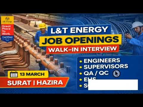 L&T Energy Walk-In Interview 2026 | Hazira Surat | Mechanical/Electrical Jobs | Direct Interview Job