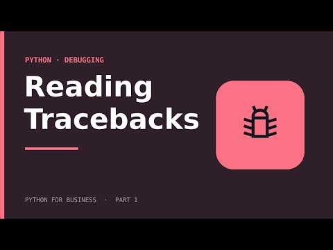 Read Python Error Tracebacks Like a Pro: The 5 Most Common Errors