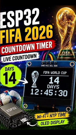 ESP32 FIFA 2026 Countdown Timer OLED Timer Project #fifa #football #worldcup #esp32 #diy