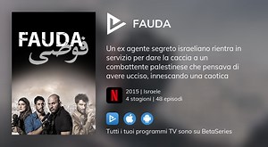 Guarda Fauda in streaming