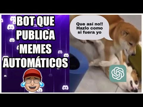 BOT THAT POSTS AUTOMATIC MEMES IN SPANISH