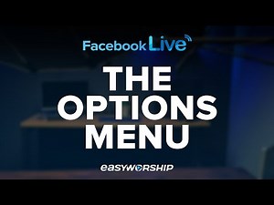 EasyWorship Live - EasyWorship Basics (1) The Options Menu Rundown