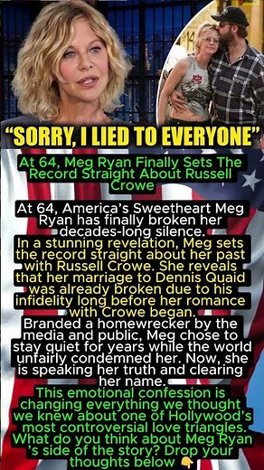 At 64, Meg Ryan Finally Sets The Record Straight About Russell Crowe