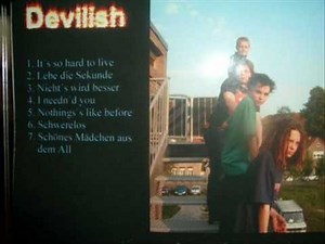 It's so hard to live - Devilish (Full Version)