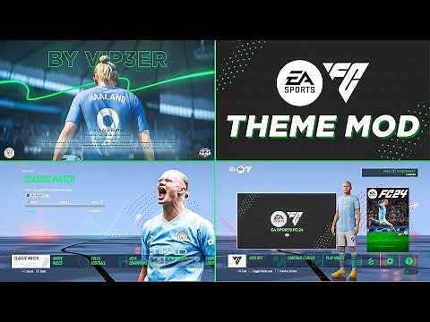 EA FC 24 Theme Mod V2 For FIFA 23 PC | TU17.1