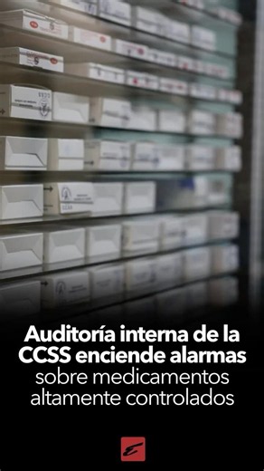 CCSS internal audit raises alarms over highly controlled medications