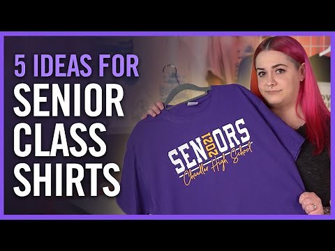 Senior Class Shirt Design Ideas for 2021 | Transfer Express