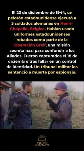 Usaron uniformes robados de EE.UU. — fueron fusilados como espías 5 días después