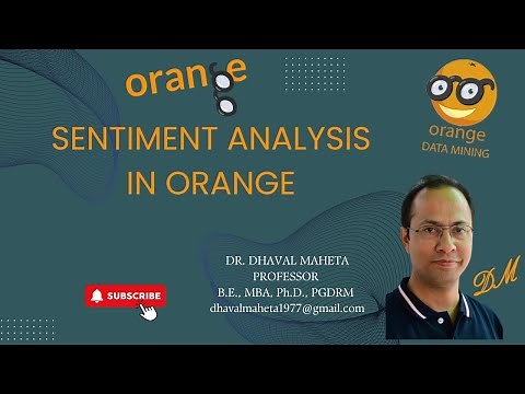 98. Sentiment Analysis using Orange || Dr. Dhaval Maheta