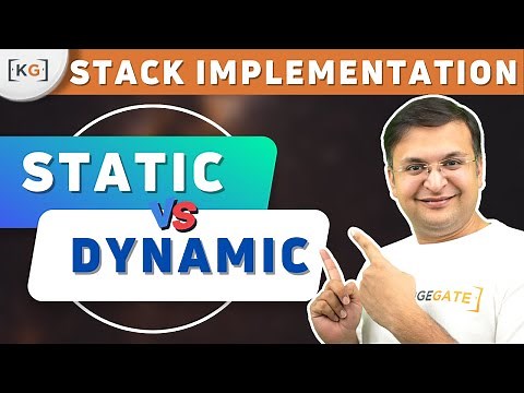 3.2 Stack Implementation | Static and Dynamic Implementation