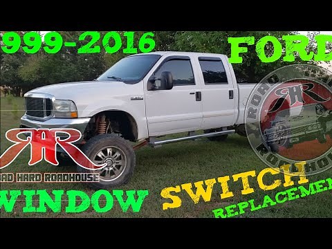 1999-2016 FORD WINDOW SWITCH REPLACEMENT F150, F250, F350 SUPER DUTY, EXPLORER , NAVIGATOR