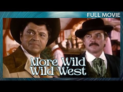 More Wild Wild West | Full Movie | Action
