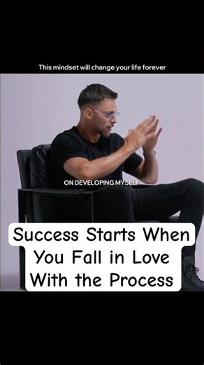 Why Loving the Process Changes Everything