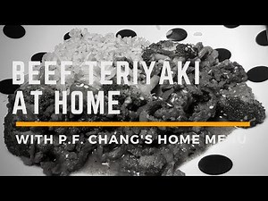 Beef Teriyaki At Home With PF Chang's Home Menu