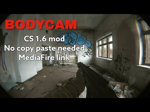 CS 1.6 BODYCAM MOD BY ‪@tmdevs2004‬
