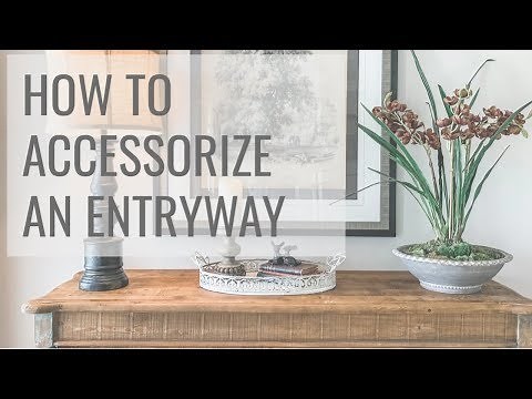 Accessorizing an Entryway | Jennifer Decorates