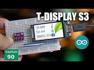 The T-Display S3 has an EXCELLENT screen; project with BME280 step by step using Arduino IDE