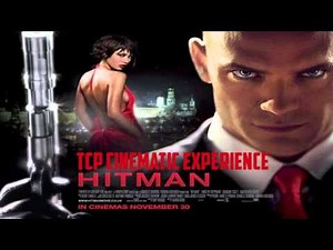 The Cinematic Experience - Hitman 2007 Unrated Audio Commentary