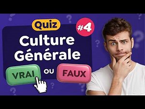General Knowledge Quiz: True or False? #4 - 30 Questions