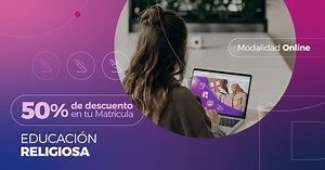 Licenciatura en Educación Religiosa - Facultad de Humanidades