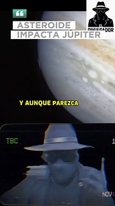 Esto no es una pelicula, esto es un asteroide impactando Jupiter. | Alien Truth: La verdad Extraterrestre
