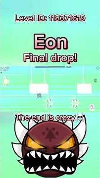 Eon (final drop) by Renn241 (mobile) [macro] #geometrydash #gd #hashtag #mobile #gdupdate #fy #macro