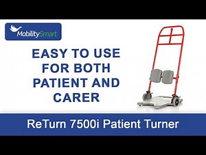ReTurn 7500i Patient Turner | Easy to use for both patient and carer