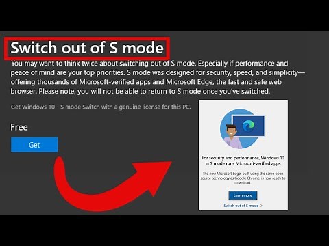 How to Switch out of S Mode - Windows 10 in S mode - Switch out for free