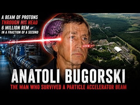 Anatoli Bugorski: The Man Who Survived a Particle Accelerator Beam in the face