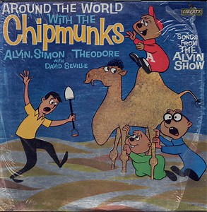 The Chipmunks with David Seville - Around The World With The Chipmunks
