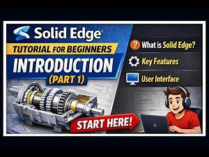 Solid Edge Tutorial for Beginners | Introduction (Part 1)