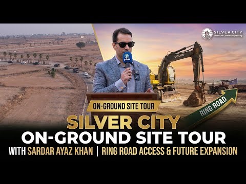 Silver City Rawalpindi Site Visit | Ring Road Gate & Live Development