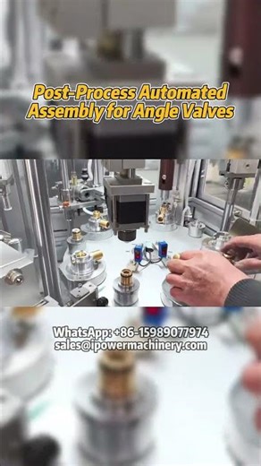 Automated Assembly Machine for Angle Valve Post-Process