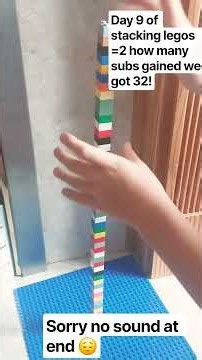 part 9 of stacking legos untill falls