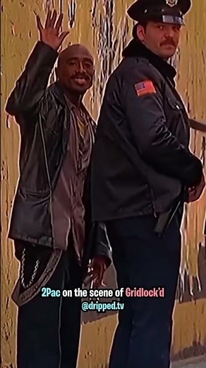 2Pac on the Scene of Gridlock'd