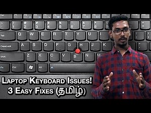 How to repair keyboard | 3 Easy solutions in tamil ( தமிழ் )