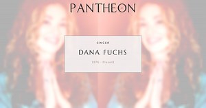 Dana Fuchs Biography | Pantheon